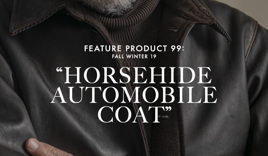 HORSEHIDE AUTOMOBILE COAT” | OLD JOE BRAND
