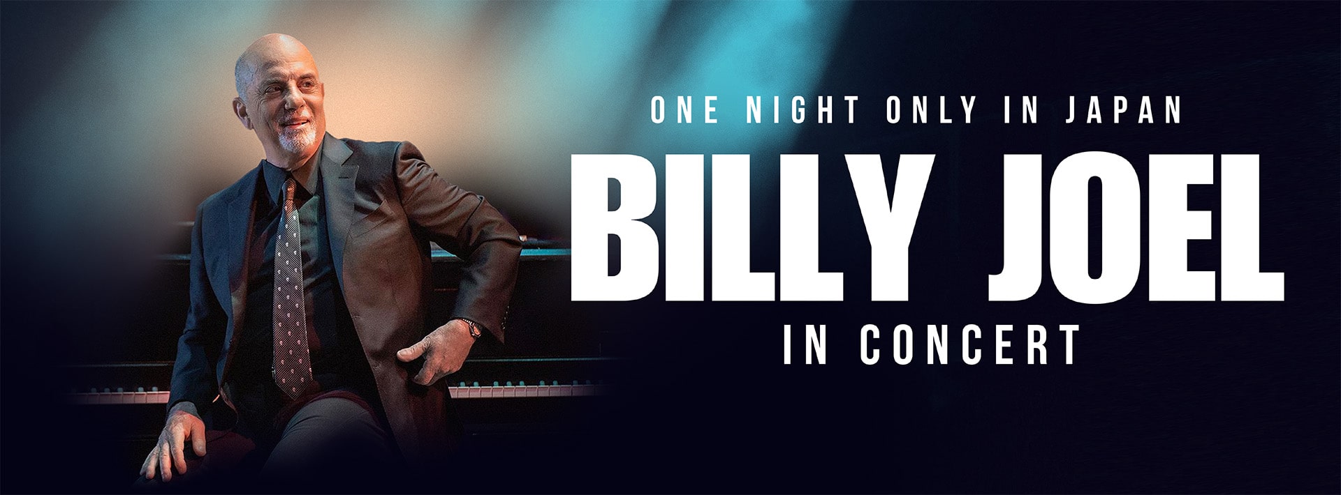 ビリー・ジョエル（BILLY JOEL）来日公演 ONE NIGHT ONLY IN JAPAN