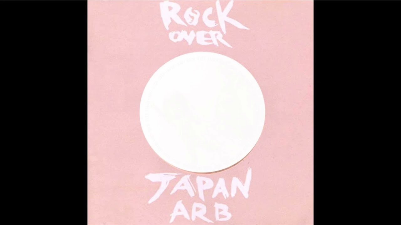 ARB - ROCK OVER JAPAN (1987) - Full Album - YouTube