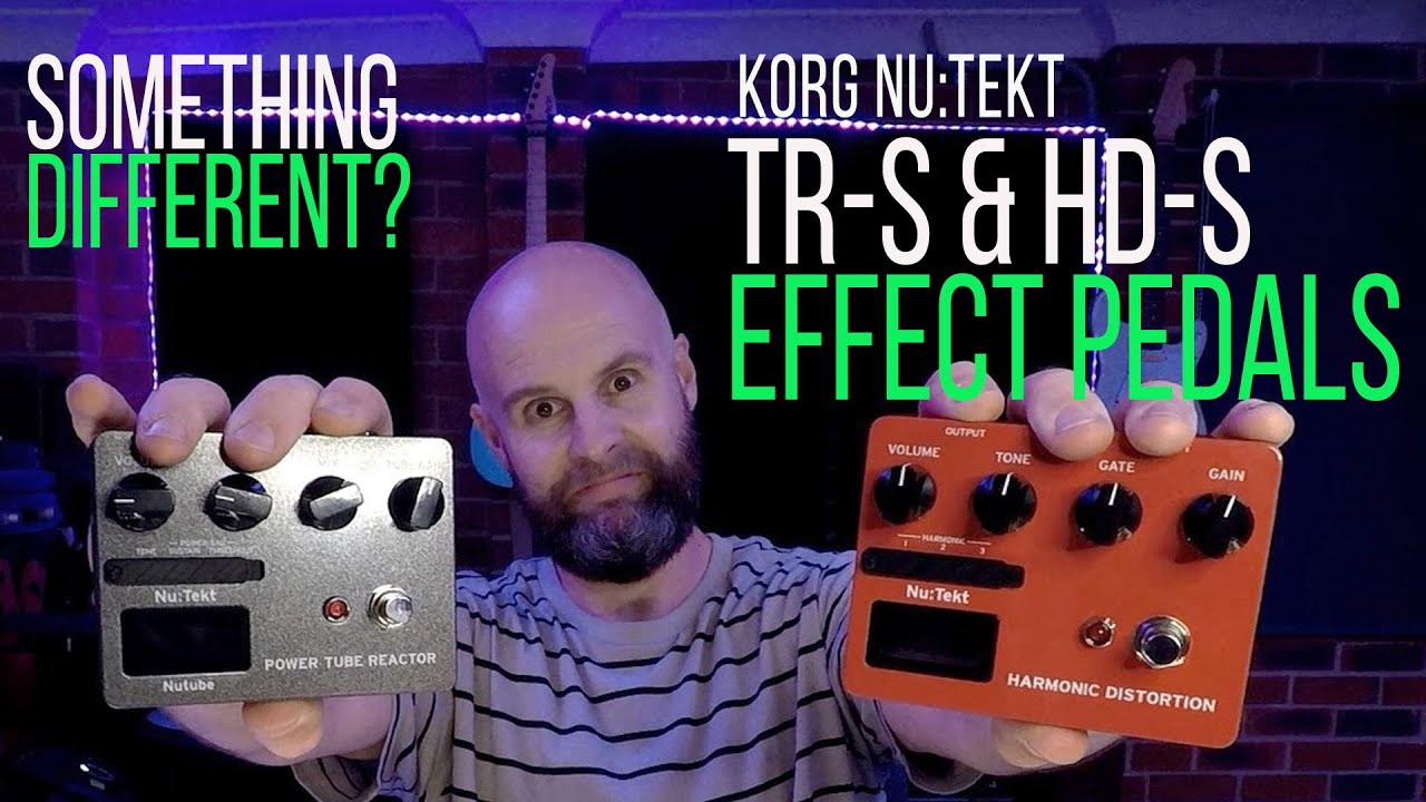 Korg Nu:Tekt TR-S and HD-S EFFECT PEDAL Kits - First Look - YouTube