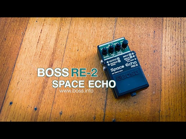 BOSS: RE-2 Space Echo - YouTube