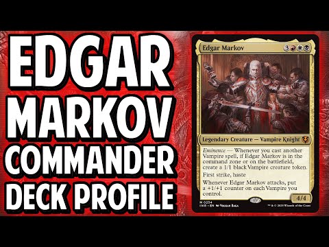 Edgar Markov Commander Deck Profile! - YouTube