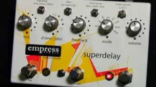 EMPRESS Super Delay - 8種類のディレイ + 3サブモード + 13秒の