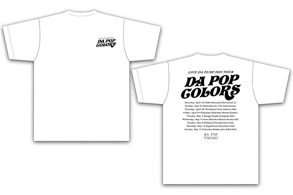 DA PUMP:「LIVE DA PUMP 2022 TOUR DA POP COLORS」グッズ公演会場販売