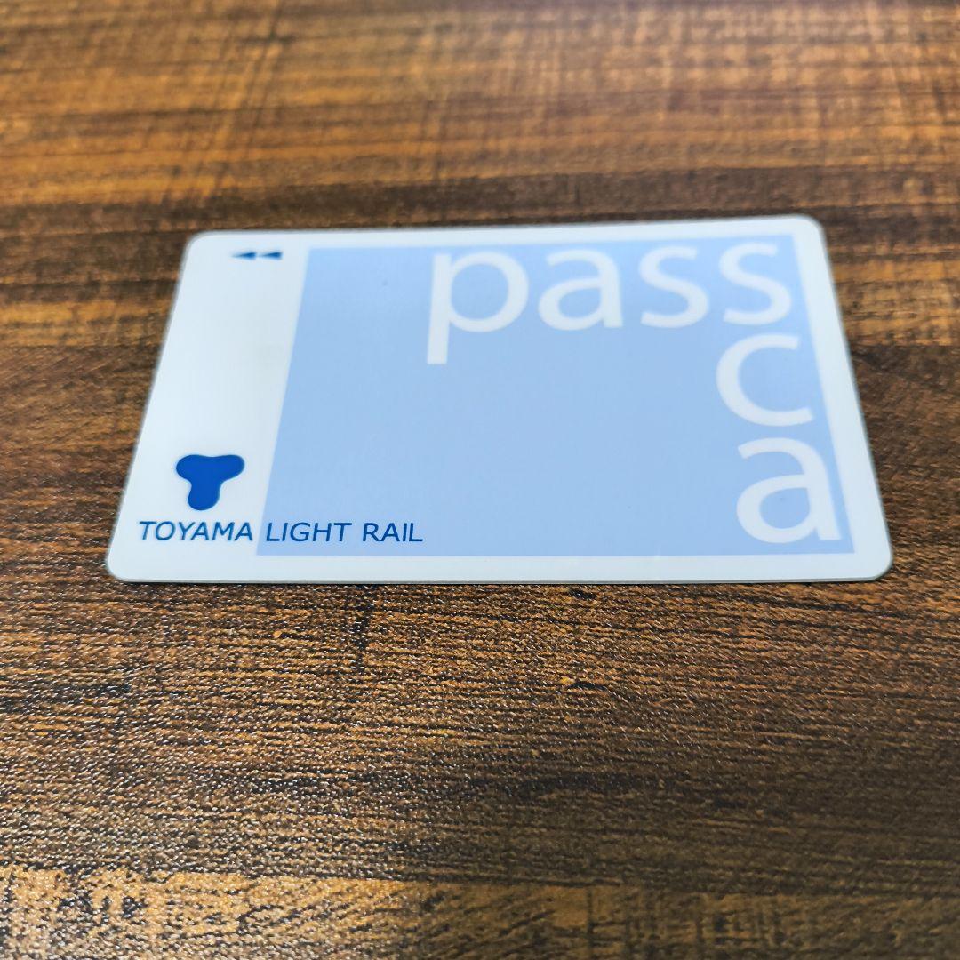 富山ライトレールPassca　ICカード