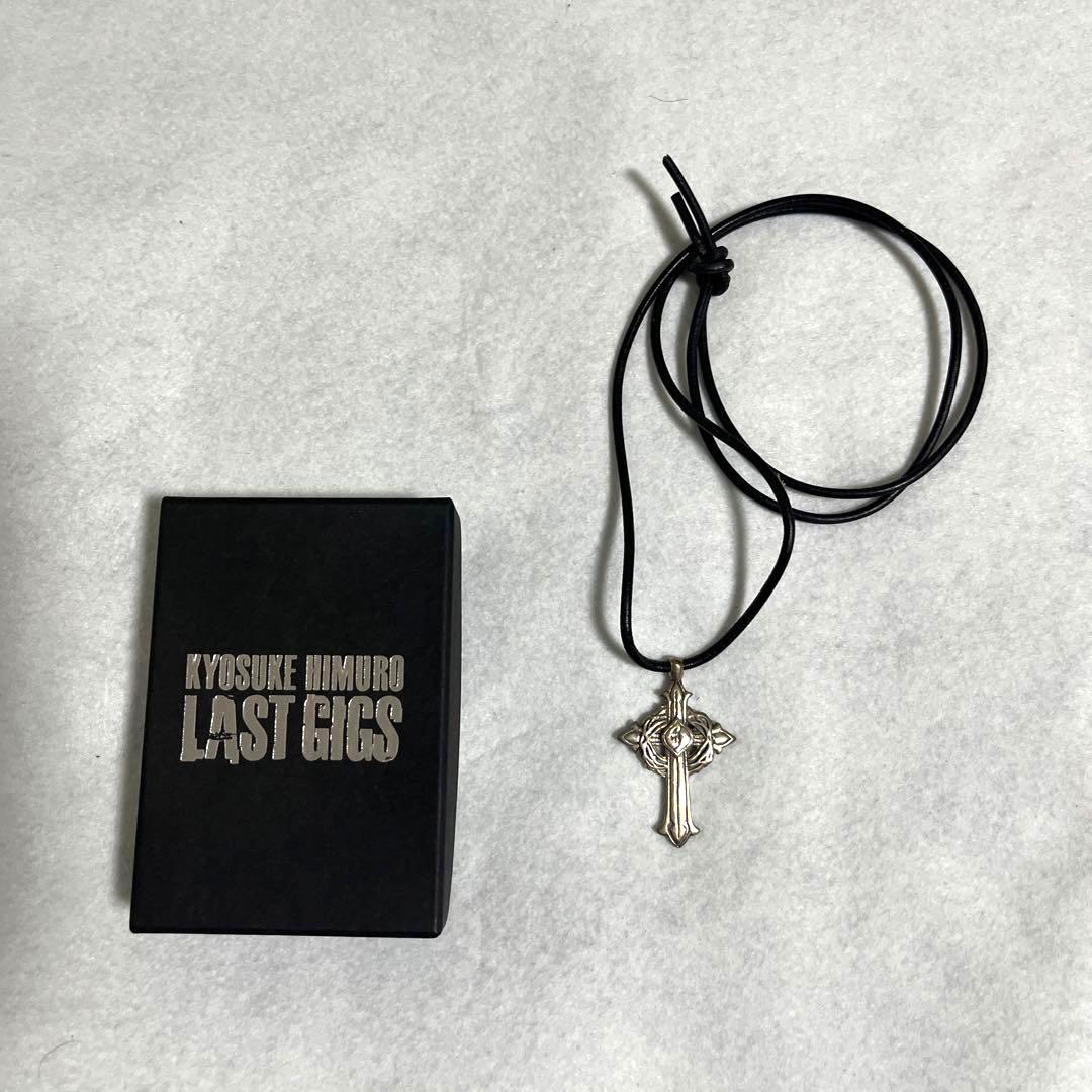 氷室京介 LAST GIGS クロスペンダント KYOSUKE HIMURO